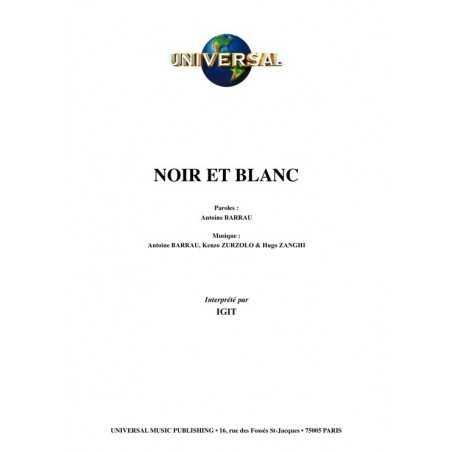 NOIR ET BLANC