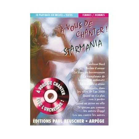 A VOUS DE CHANTER  STARMANIA (+ CD)