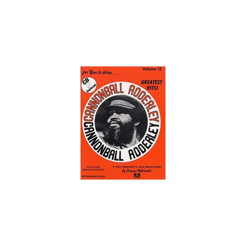 AEBERSOLD VOL.13 - CANNONBALL ADDERLEY (+CD)