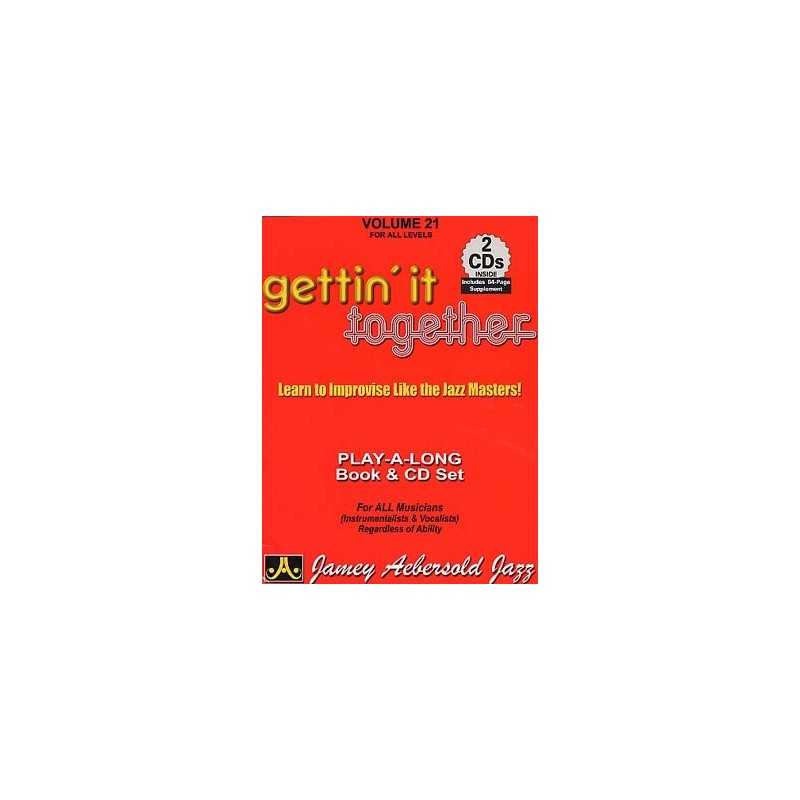 AEBERSOLD VOL.21 - GETTIN' IT TOGETHER (+CD)