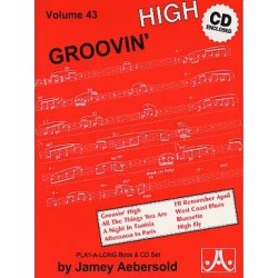 AEBERSOLD VOL.43 - GROOVIN' HIGH (+CD)