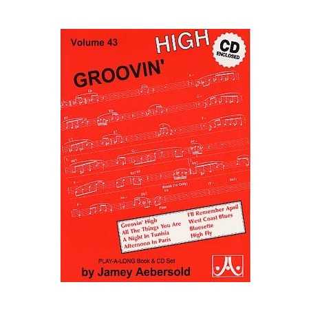 AEBERSOLD VOL.43 - GROOVIN' HIGH (+CD)