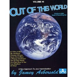 AEBERSOLD VOL.46 - OUT OF THIS WORLD (+CD)
