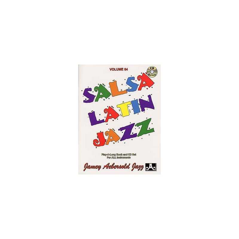 AEBERSOLD VOL.64 - SALSA LATIN JAZZ (+CD)