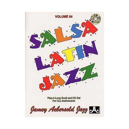 AEBERSOLD VOL.64 - SALSA LATIN JAZZ (+CD)