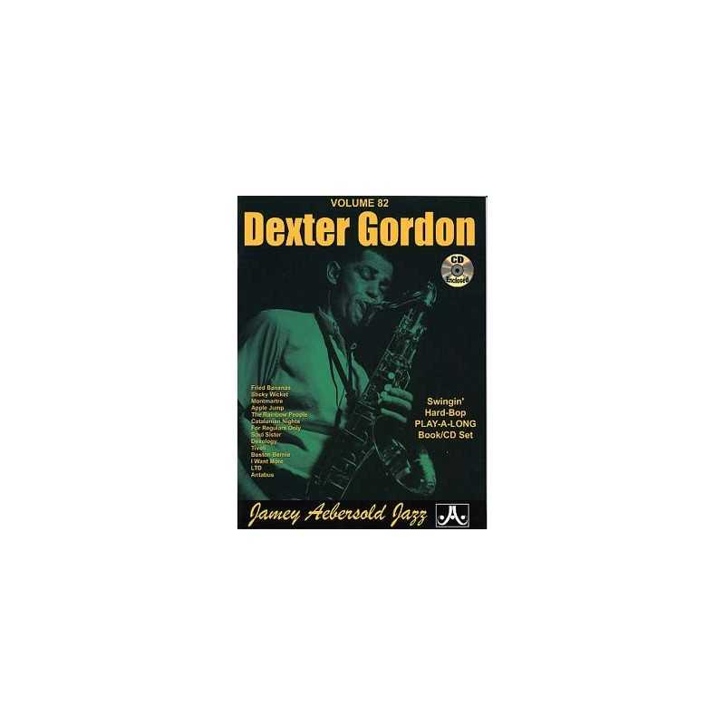 AEBERSOLD VOL.82 - DEXTER GORDON (+CD)