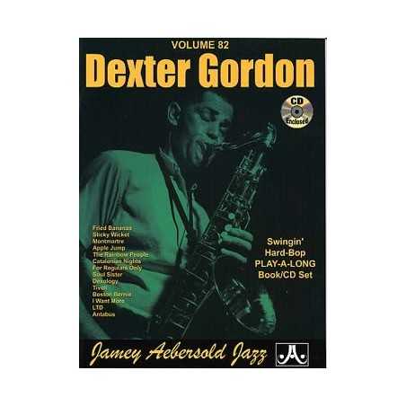 AEBERSOLD VOL.82 - DEXTER GORDON (+CD)