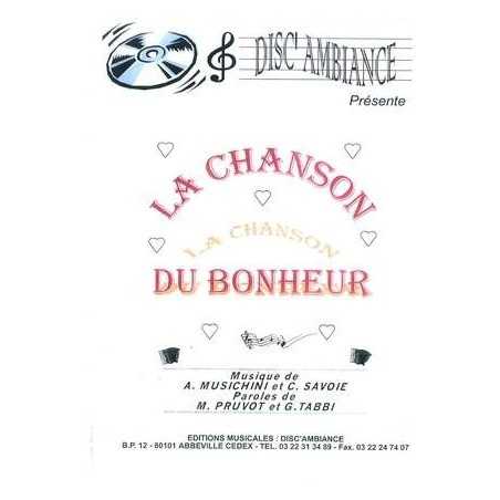 LA CHANSON DU BONHEUR