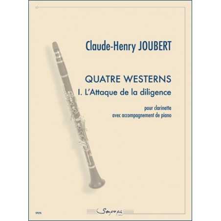 1. L'ATTAQUE DE LA DILIGENCE : 4 WESTERNS (CLARINETTE)