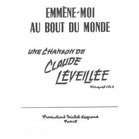 EMMÈNE-MOI AU BOUT DU MONDE
