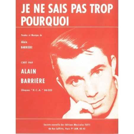 JE NE SAIS PAS TROP POURQUOI