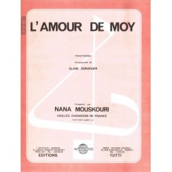 Sheet music L'AMOUR DE MOY Nana MOUSKOURI PDF