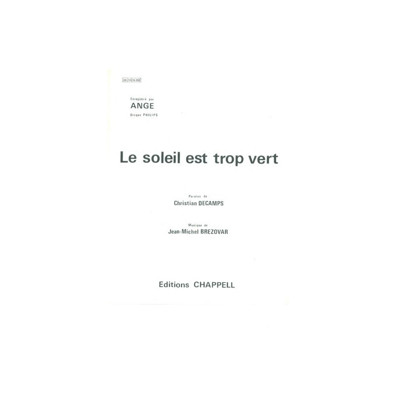 Partition LE SOLEIL EST TROP VERT ANGE PDF