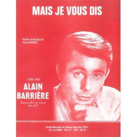 MAIS JE VOUS DIS