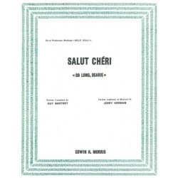 SALUT CHÉRI (SO LONG, DEARIE)