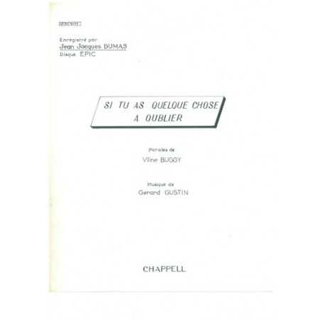 SI TU AS QUELQUE CHOSE À OUBLIER