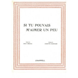 SI TU POUVAIS M'AIMER UN PEU