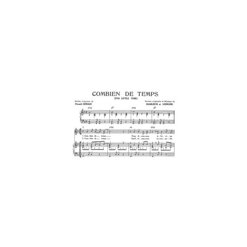 Sheet music COMBIEN DE TEMPS (TOO LITTLE TIME) Mireille MATHIEU