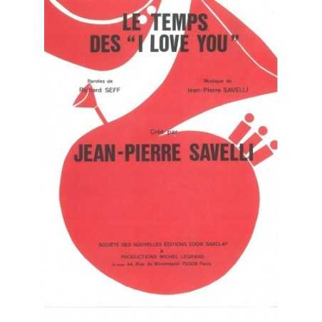 LE TEMPS DES « I LOVE YOU »