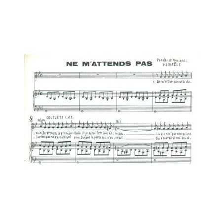 NE M'ATTENDS PAS