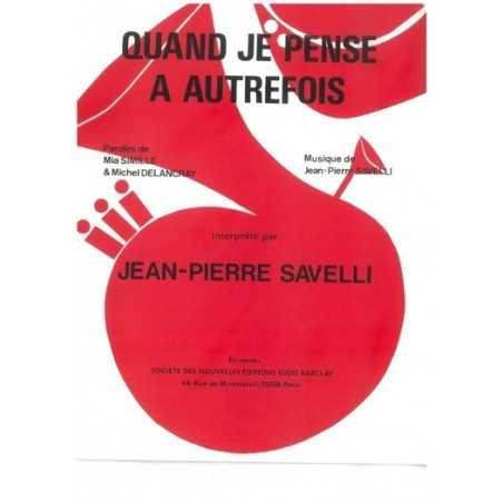 QUAND JE PENSE À AUTREFOIS