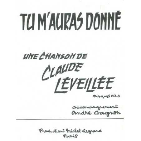 TU M'AURAS DONNÉ