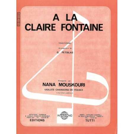 À LA CLAIRE FONTAINE