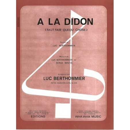 À LA DIDON (FAUT FAIR' QUEQU' CHOSE)