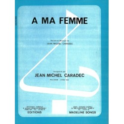 À MA FEMME