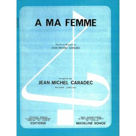 À MA FEMME
