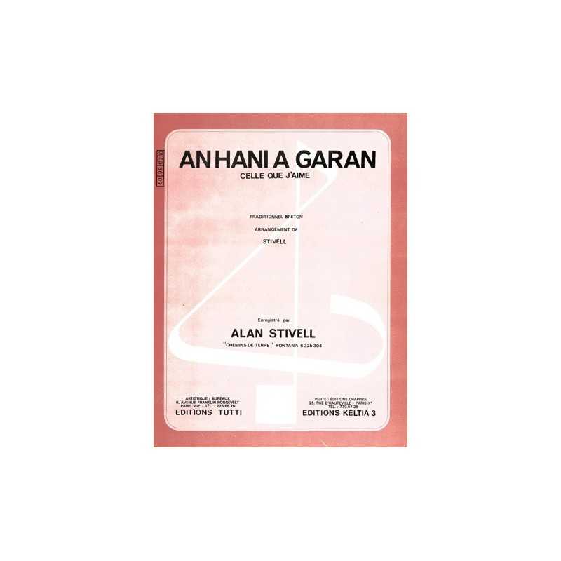 Sheet music AN HANI A GARAN (CELLE QUE J'AIME) Alan STIVELL PDF