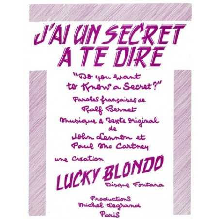 J'AI UN SECRET À TE DIRE