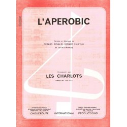Sheet music L'APÉROBIC LES CHARLOTS