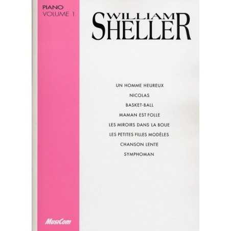 WILLIAM SHELLER PIANO Vol.1