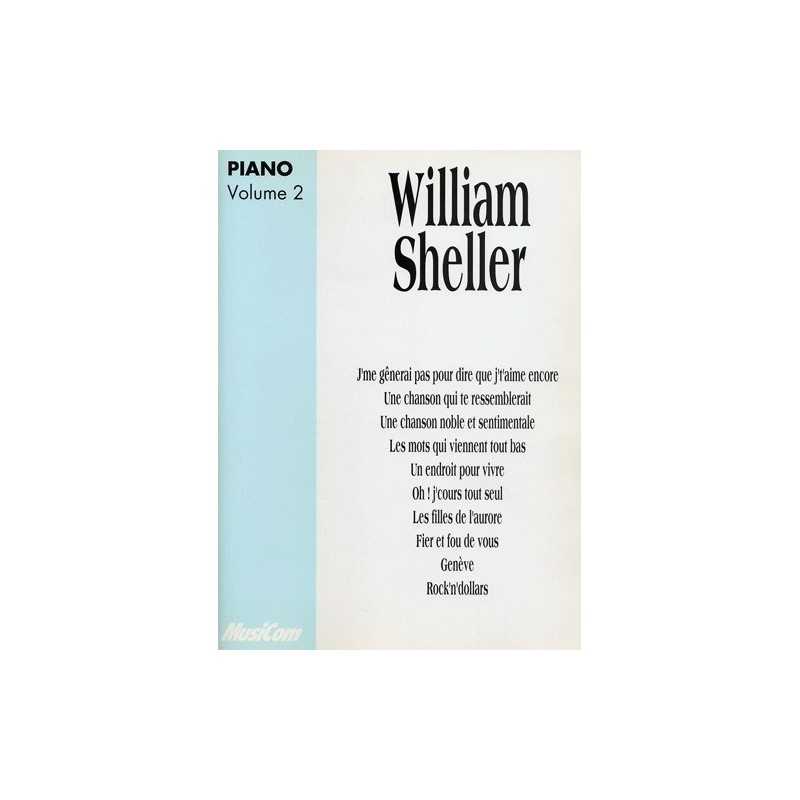 WILLIAM SHELLER PIANO Vol.2