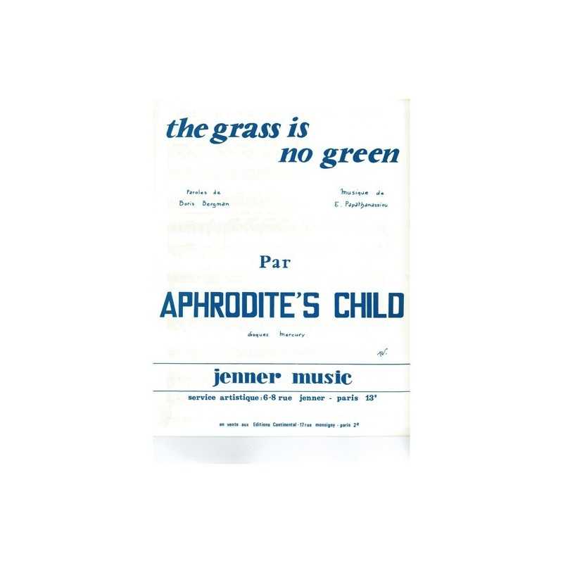 Partition THE GRASS IS NO GREEN APHRODITE'S CHILD pdf