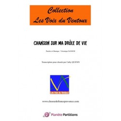 CHANSON SUR MA DRÔLE DE VIE 3 voix mixtes Sanson partition