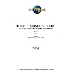 TOUT LE MONDE S'EN FOU