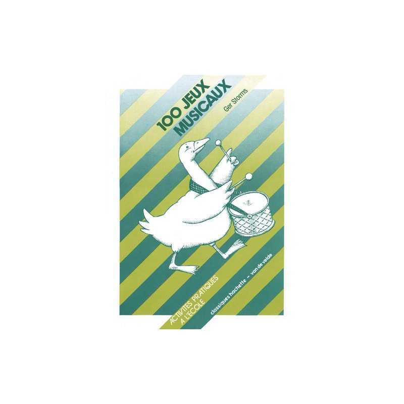Sheet music 100 JEUX MUSICAUX Ger Storms