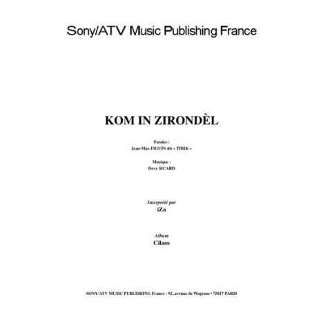 KOM IN ZIRONDÈL
