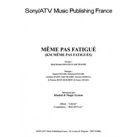 MÊME PAS FATIGUÉ