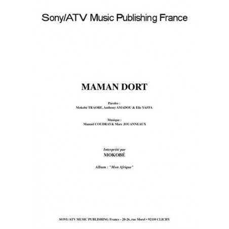 MAMAN DORT