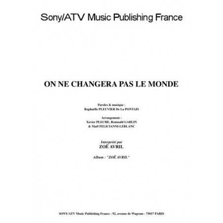 ON NE CHANGERA PAS LE MONDE