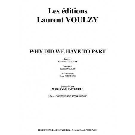 WHY DID WE HAVE TO PART