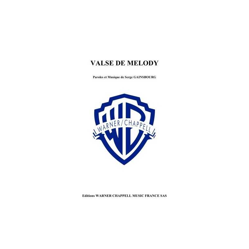 Sheet music VALSE DE MELODY Serge GAINSBOURG