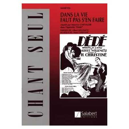 DANS LA VIE FAUT PAS S'EN FAIRE