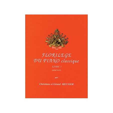 FLORILÈGE DU PIANO CLASSIQUE VOL.1