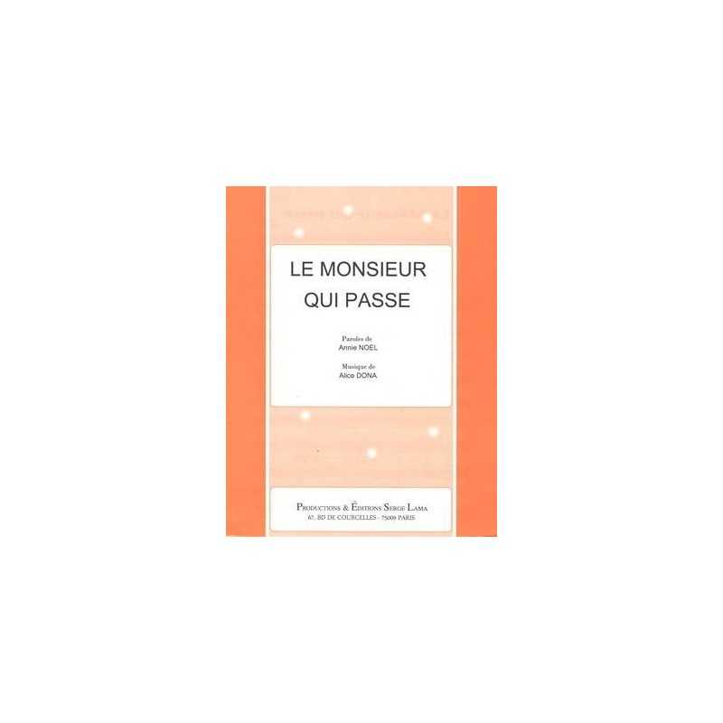 Sheet music LE MONSIEUR QUI PASSE Serge Reggiani PDF