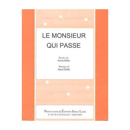 LE MONSIEUR QUI PASSE