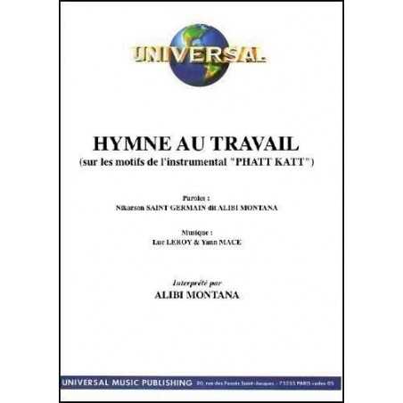 HYMNE AU TRAVAIL